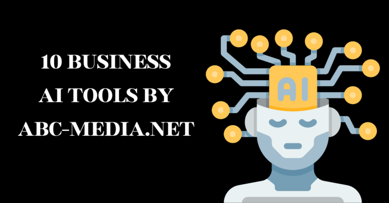 What are 10 business AI tools by abc-media.net?